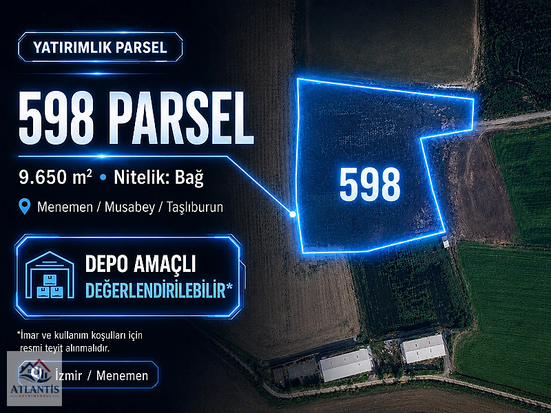 ACİL FIRSAT Menemen Musabeyde 9.650 m² Depo Potansiyelli Parsel
